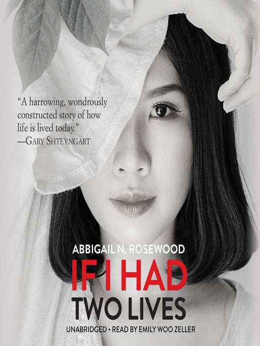 Title details for If I Had Two Lives by Abbigail N. Rosewood - Available